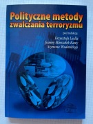 Polityczne metody zwalaczania terroryzmu