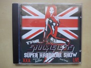 SHAMELESS Super hardcore show - nowe cd