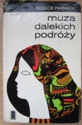 Muza dalekich podróży Teodor Parnicki