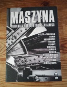 Maszyna Antologia horroru industrialnego