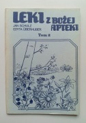 Schulz, Uberhuber, Leki z bożej apteki tom 2