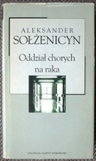 Aleksander Sołżenicyn Oddział chorych na raka