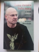 Andrzej Horubałą Żeby Polska była sexy