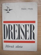 Miraż złota Theodore Dreiser