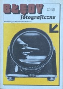 BŁĘDY fotograficzne   Ryszard Kreyser