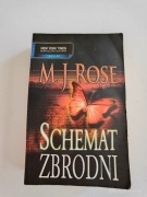SCHEMAT ZBRODNI. M.J.ROSE