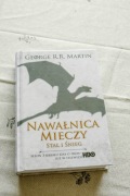 Pieśń Lodu i Ognia. Nawałnica Mieczy. Stal i Śnieg. George R.R. Martin