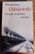 Włodzimierz Odojewski - Zasypie wszystko zawieje...