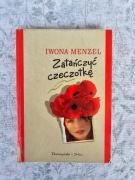 Zatańczyć czeczotkę Iwona Menzel