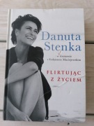 Flirtując z życiem Danuta Stenka