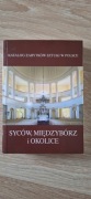Katalog zabytków sztuki w Polsce. Syców, Międzybórz i okolice