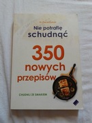 Nie Potrafię Schudnąć 350 Nowych Przepisów Dr Pierre Dukan