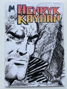Komiks HENRYK KAYDAN 6 BLANK COVER! Jakub Martewicz