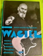 Wagiel. Jeszcze wszystko będzie możliwe