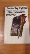 Eustachy Rylski- Stankiewicz powrót