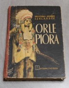 Krystyna i Alfred Szklarscy - ORLE PIÓRA