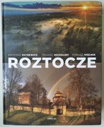 Roztocze - Krystian Kłysewicz, Tomasz Michalski, Tomasz Kubrak