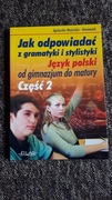 Jak odpowiadać z gramatyki i stylistyki, polski