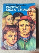 Paziowie króla Zygmunta - Antonina Domańska