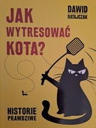 Jak wytresować kota?