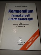 Kompendium farmakologii i farmakoterapii ANDRZEJ DANYSZ