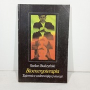Bioenergoterapia. Stefan Budzyński