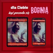 kurs dla kobiet - obudź swoją zmysłową boginię