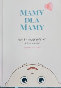 Mamy dla Mamy tom II jak to się teraz robi