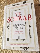 Mroczna krypta Victoria Schwab