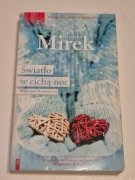 Światło w cichą noc - Krystyna Mirek