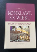 KONKLAWE XX WIEKU kulisy wyborów papieży