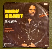 Eddy Grant "Do You Feel My Love" płyta winylowa 7" SP. ICE Records 1980