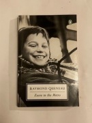 “Zazie in the Metro” - Raymond Queneau