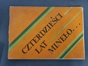 Czterdzieści lat minęło... śpiewnik COK 1985 komplet