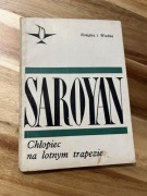 Chłopiec na lotnym trapezie William Saroyan