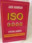 ISO 9000 system jakości przygotowanie. Kanholm