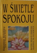 Dannion Brinkley - W świetle spokoju