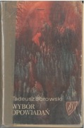 Wybór opowiadań. Tadeusz Borowski
