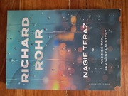 Nagie teraz. Widzieć tak, jak widzą mistycy Richard Rohr
