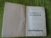 W. J. Locke - Chwalcy bałwanów
