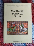 Mazowsze Pomorze Prusy