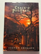 Steven Erikson - Crack'd Pot Trail
