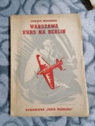 J.Meissner-Warszawa kurs na Berlin