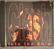 the CLASH - Into the 80’s CD PUNK