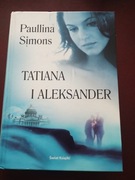Tatiana i Aleksander  Paullina Simons
