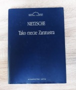 Fryderyk Nietzsche - Tako rzecze Zaratustra