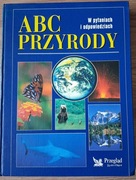 ABC Przyrody w pytaniach i odpowiedziach wydanie 1997