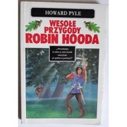Wesołe przygody Robin Hooda - Howard Pyle