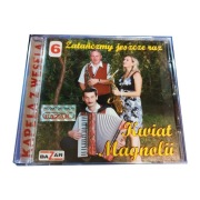 KAPELA  Z  WESELA  KWIAT MAGNOLII  CD  NOWA 