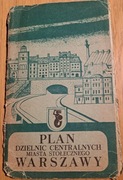 PLAN DZIELNIC CENTRALNYCH MIASTA STOŁECZNEGO WARSZAWY